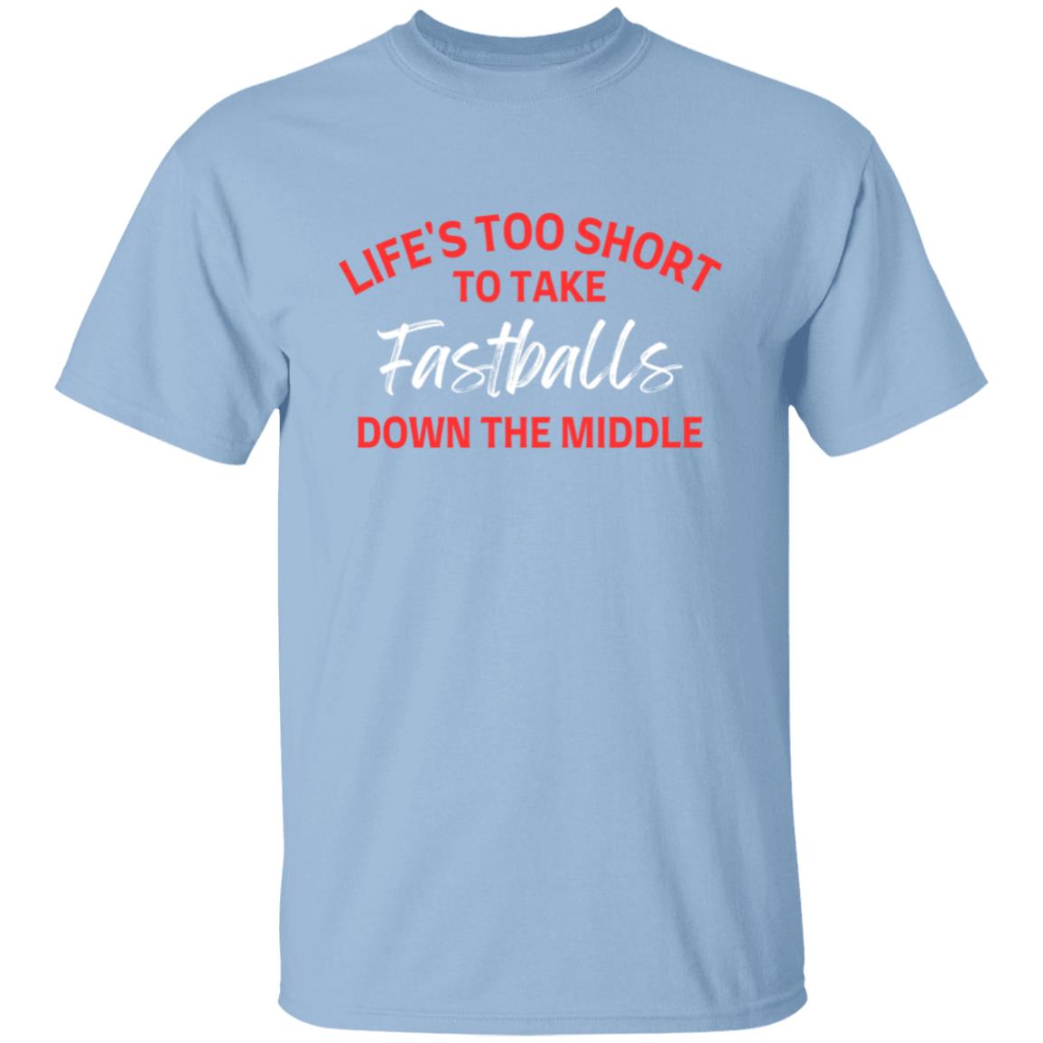 LIFE'S TOO SHORT - To Take Fastballs | Short Sleeve T-shirt