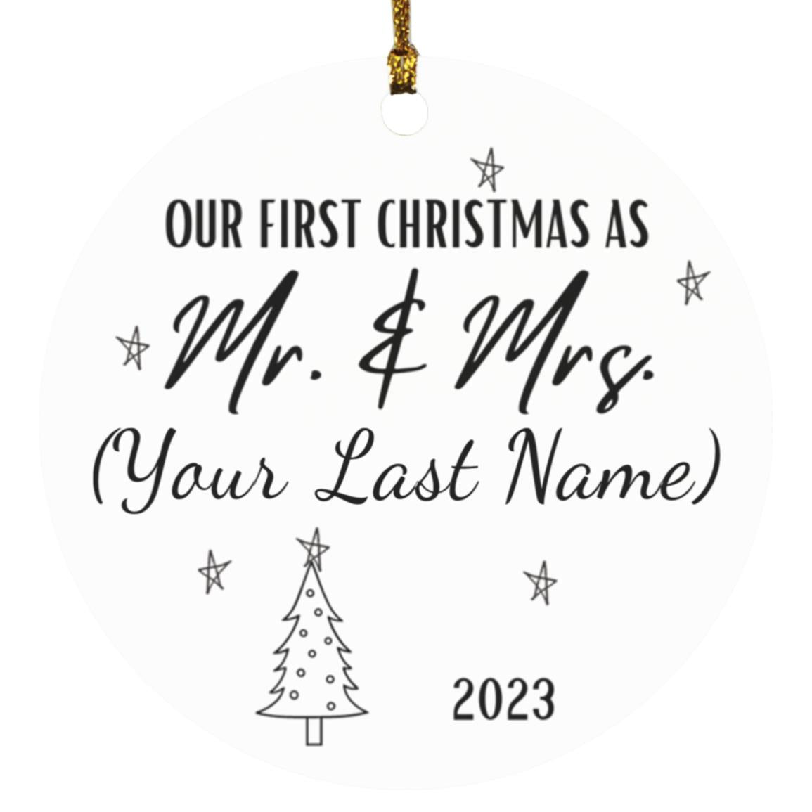 Our First Christmas as Mr. and Mrs. 2023 - Personalized Round Ornament