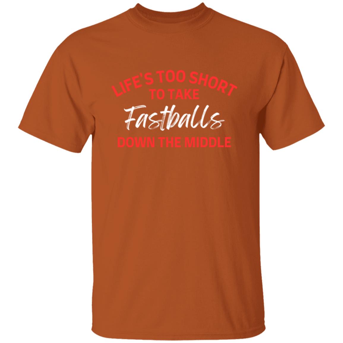 LIFE'S TOO SHORT - To Take Fastballs | Short Sleeve T-shirt