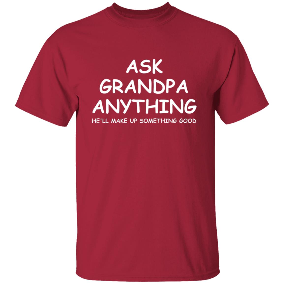 Ask Grandpa Anything | Short Sleeve T-shirt