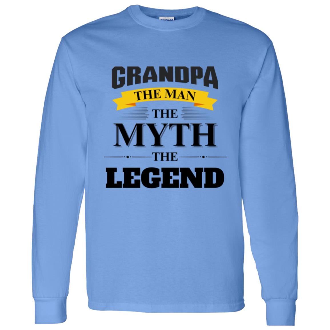 GRANDPA - The Man, The Myth, The Legend | Long Sleeve T-shirt