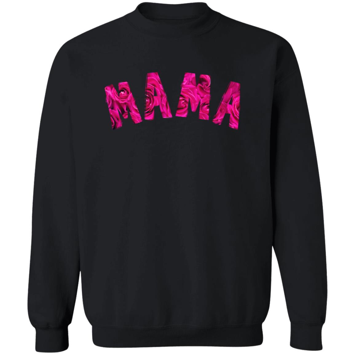 MAMA - Pink Rose | High Quality Sweatshirt | 12 Colors to Choose From