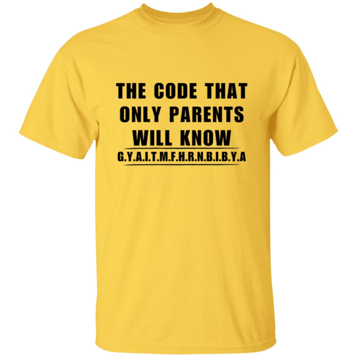 The Parent Code T-Shirt