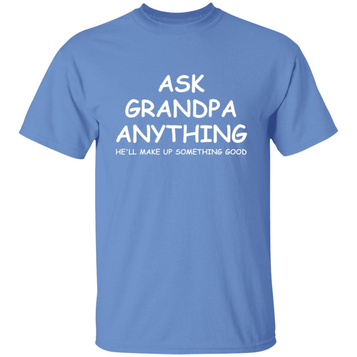 Ask Grandpa Anything | Short Sleeve T-shirt