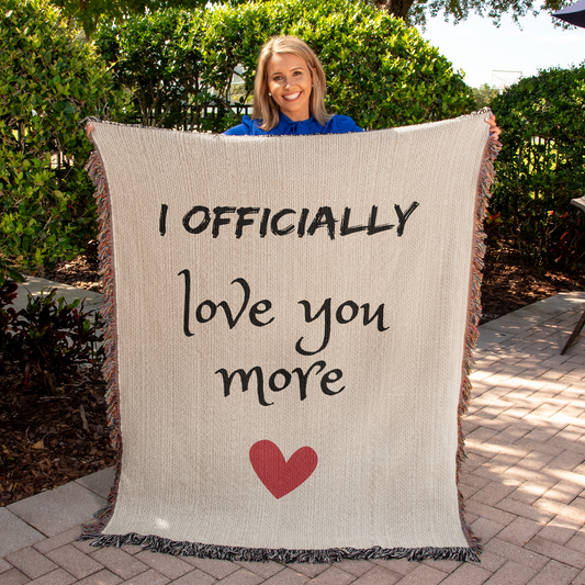 I Officially Love You More | Heirloom Woven Blanket
