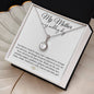My Mother | On my Wedding Day | Eternal Hope Necklace
