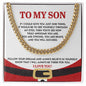 To My Son | There For You | Cuban Link Chain