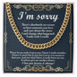I'm Sorry | Wish I Could | Cuban Link Chain