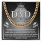Dad | I Need To Say | Cuban Link Chain