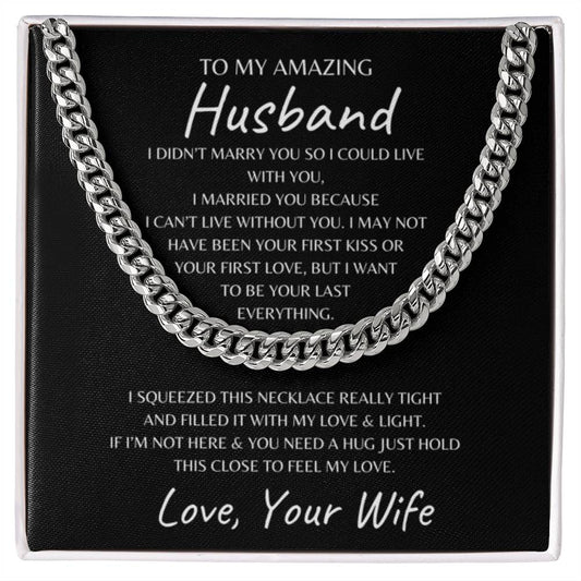To My Amazing Husband | Cuban Link Necklace