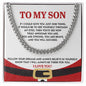 To My Son | There For You | Cuban Link Chain