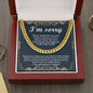 I'm Sorry | Wish I Could | Cuban Link Chain