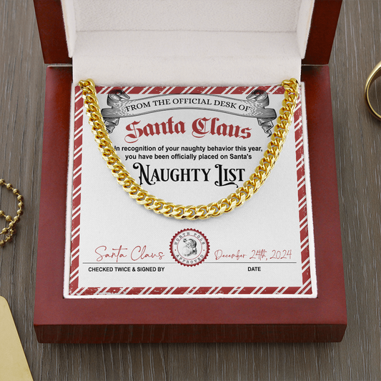 To My Naughty Lister | Naughty Behavior | Cuban Link Chain
