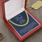 To My Dad | I Love You | Cuban Link Chain