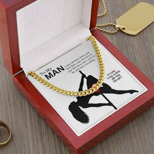 To My Man - Clean Version | Husband | Boyfriend | Lover | Soulmate | Fiancé | Valentine - Cuban Link Chain