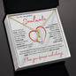 To My Beautiful Soulmate - Alluring Beauty Necklace | "I Just Want to be Your Last Everything"