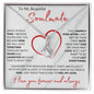 To My Beautiful Soulmate - Alluring Beauty Necklace | "I Just Want to be Your Last Everything"