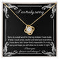 I'm Truly Sorry | Make It Right 2 | Love Knot Necklace