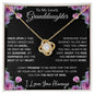 To My Lovely Granddaughter | My Sunshine | Love Knot Necklace