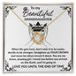 My Beautiful Granddaughter | Your Crown | Love Knot Necklace