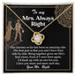 Wife | Always Right | Love Knot Necklace