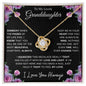 To My Lovely Granddaughter | Someday When... | Love Knot Necklace