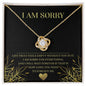 I Am Sorry | Without You | Love Knot Necklace