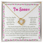 I'm Sorry | A Better Person | Love Knot Necklace