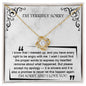 I'm Terribly Sorry | Angry With Me | Love Knot Necklace