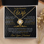 To My Beautiful Wife | "In You, I Found The Love of My Life" | Love Knot Necklace