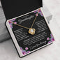 To My Lovely Granddaughter | Someday When... | Love Knot Necklace