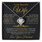 To My Beautiful Wife | "In You, I Found The Love of My Life" | Love Knot Necklace