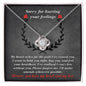 Sorry For Hurting Your Feelings | Make Amends | Love Knot Necklace