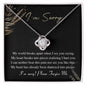 I'm Sorry | When I See You Crying | Love Knot Necklace