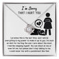 I'm Sorry That I Hurt You | Please Don't Stop Talking To Me | Love Knot Necklace