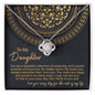 Daughter | Beautiful Reflection 2 | Love Knot Necklace