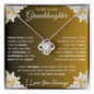 To My Lovely Granddaughter | My Sunshine... Lilies on Gold | Love Knot Necklace