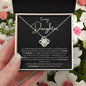 To My Daughter | If I Could Give You One Thing In Life | Love Knot Necklace