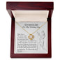 To My Beautiful Mom | On My Wedding Day | Love Knot Necklace