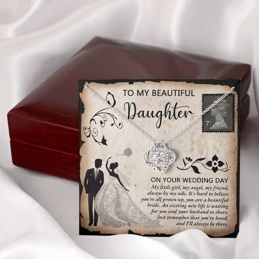 My Beautiful Daughter | On Your Wedding Day | Love Knot Necklace
