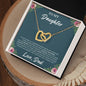 To My Daughter | You Are Braver Than You Believe | Interlocking Hearts necklace