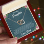 To My Daughter | You Are Braver Than You Believe | Interlocking Hearts necklace