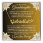 To My Lovely Granddaughter | Someday When... Lilies on Gold | Personalized Name with Heart Necklace