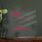 Dad | Such An Important Piece | Acrylic Puzzle Plaque