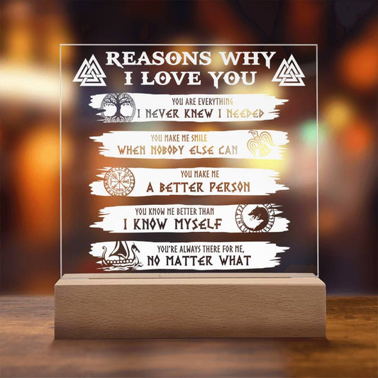 Reasons Why I Love You | Everything I Needed | Acrylic Plaque