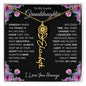 To My Lovely Granddaughter | Someday When...Pink Roses on Black | Personalized Birth Flower Necklace