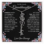To My Lovely Granddaughter | Someday When... | Personalized Birth Flower Name Necklace
