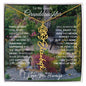 To My Lovely Granddaughter | "Once Upon A Time...Flower Garden | Personalized Birth Flower Necklace