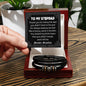 Stepdad | Will Be Forever | Love You Forever Bracelet
