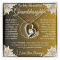 To My Beautiful Granddaughter | The Beat Of My Heart... Lilies on Gold | Forever Love Necklace